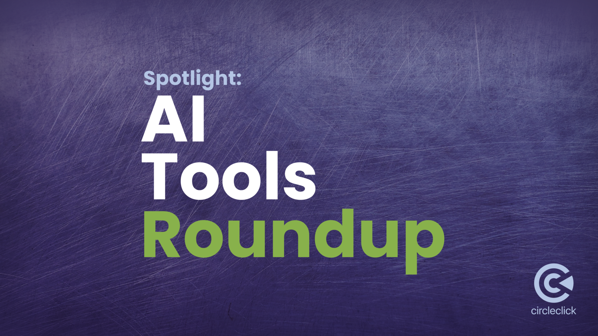 AI Tools Roundup Title
